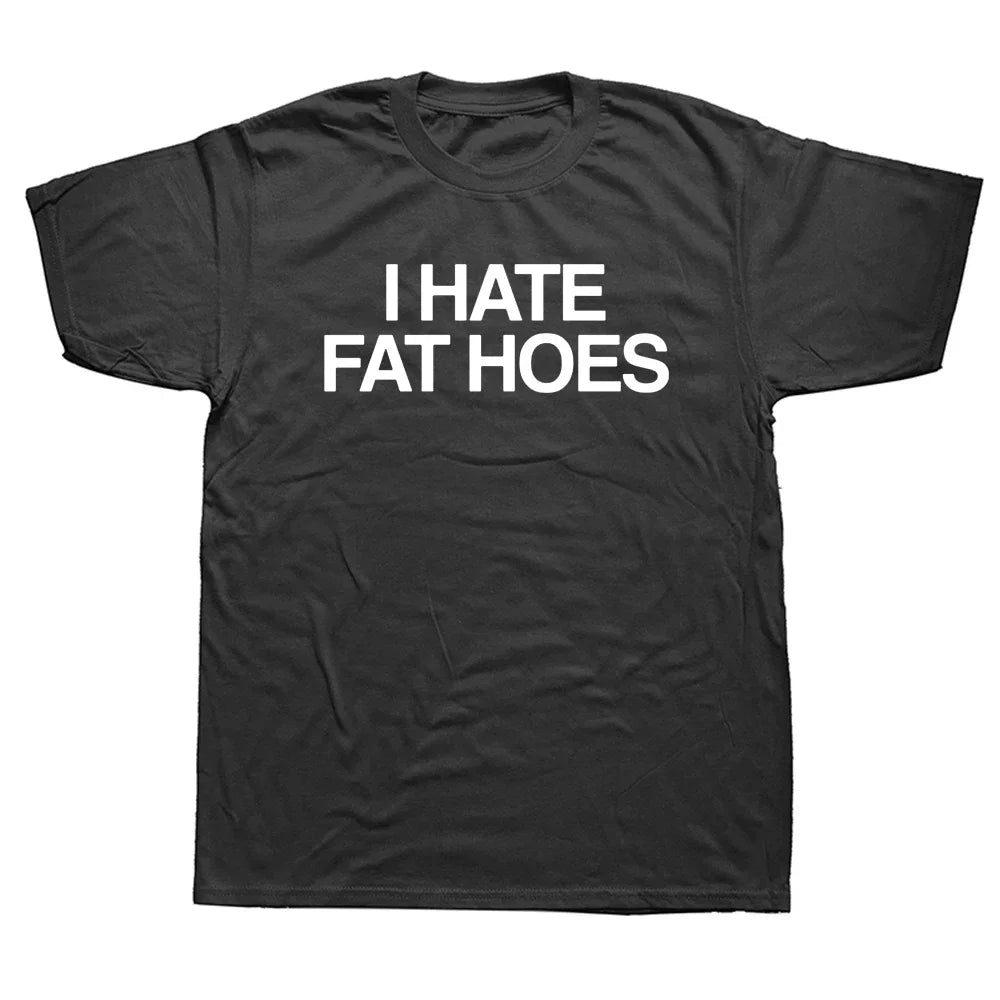 I Hate Fat Hoes