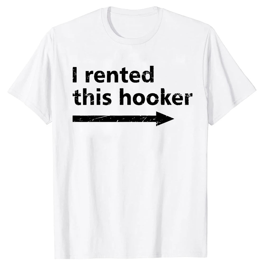 I rented this hooker
