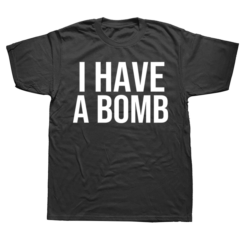 I Have A Bomb