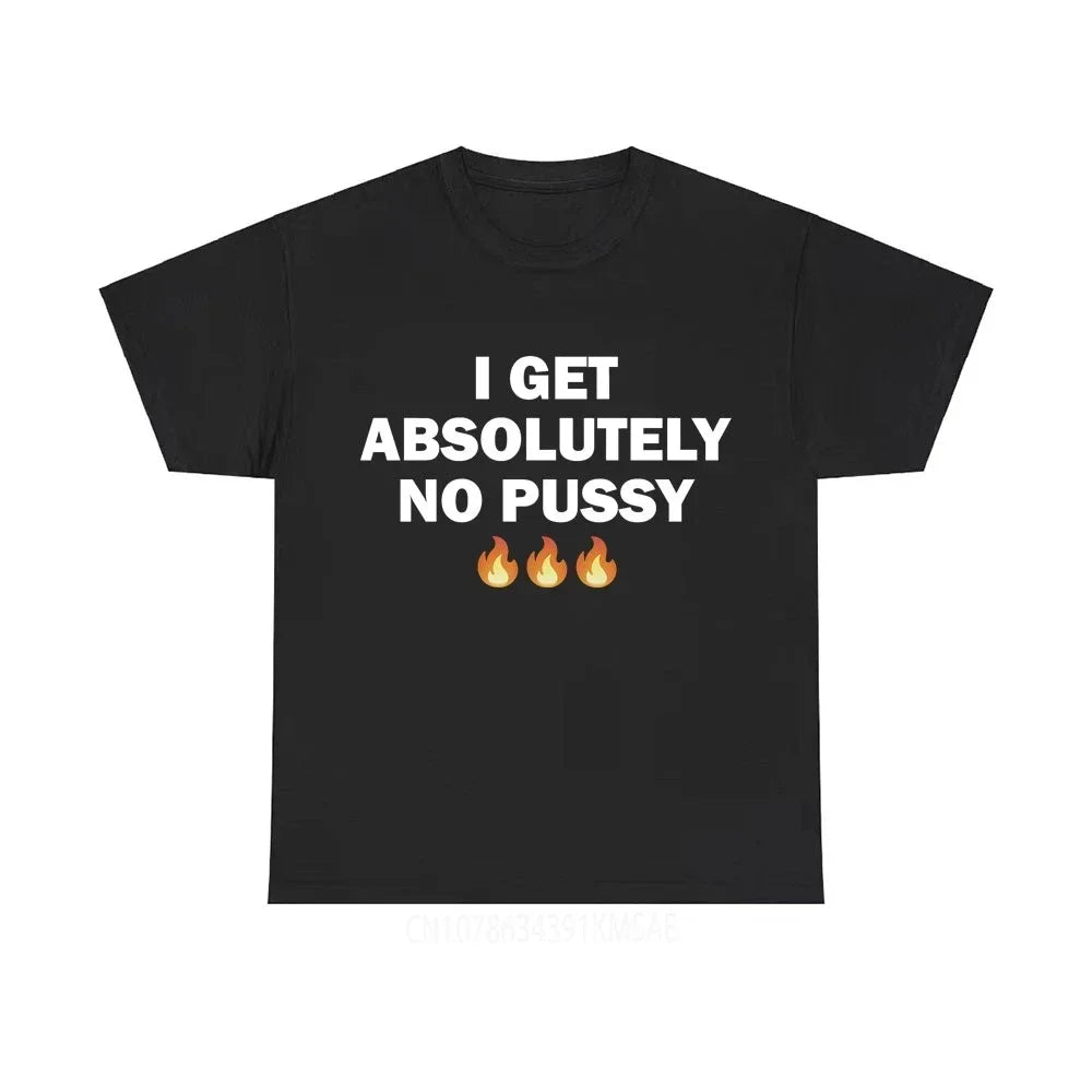 I Get Absolutely No Pussy